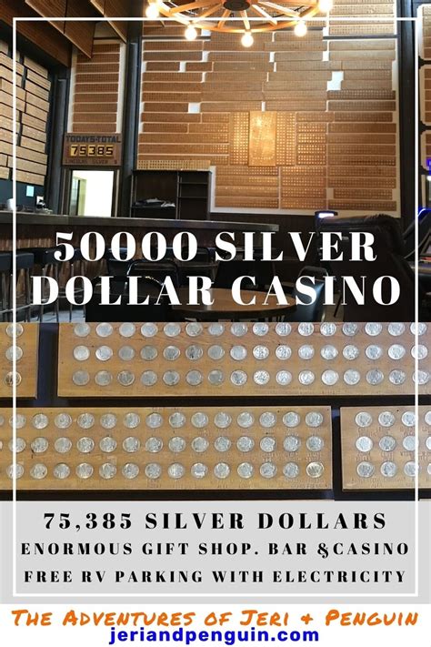 50000 silver dollar casino - 50k silver dollar gift shop